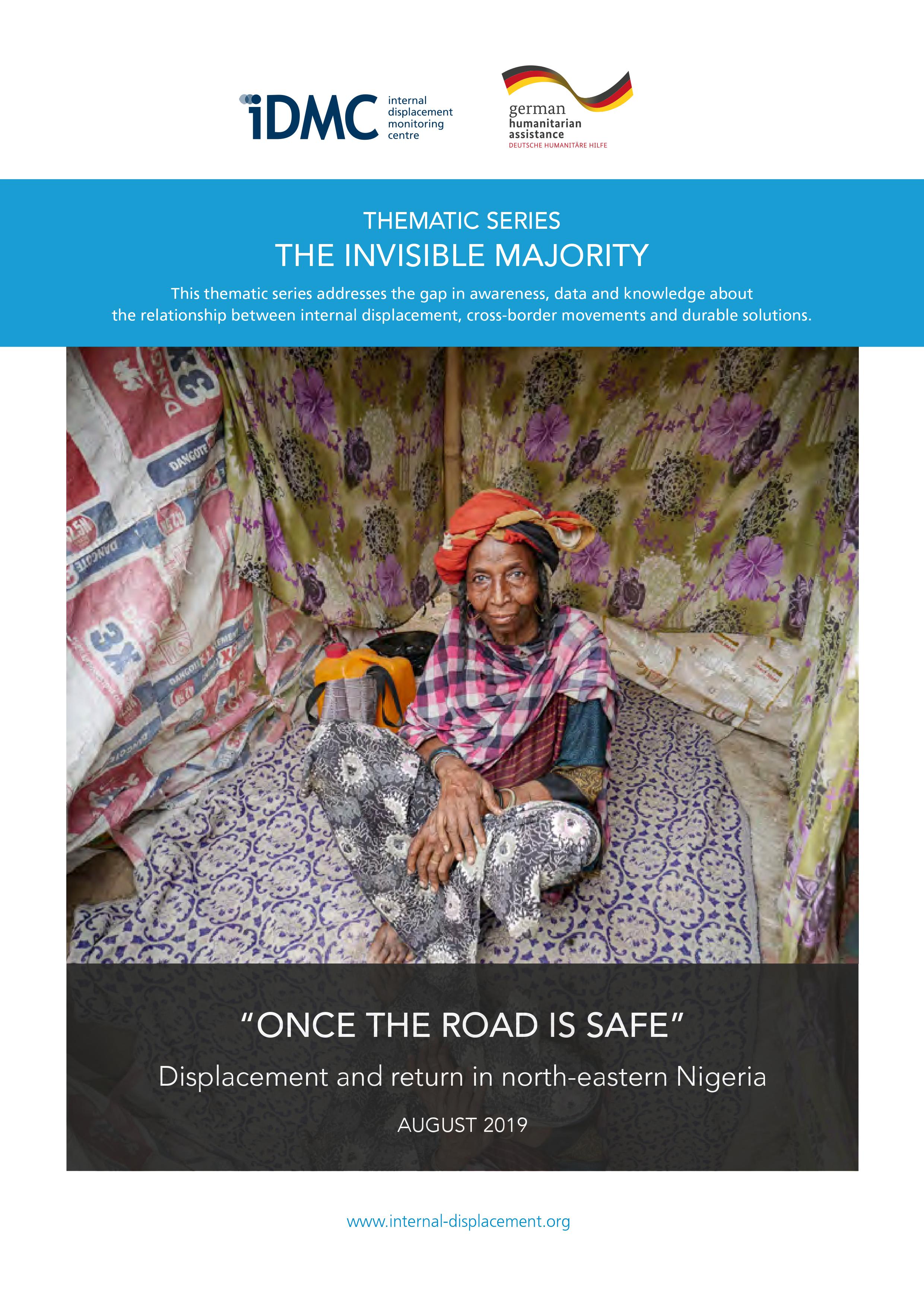 "Once the road is safe" - Displacement and return in north-eastern Nigeria
