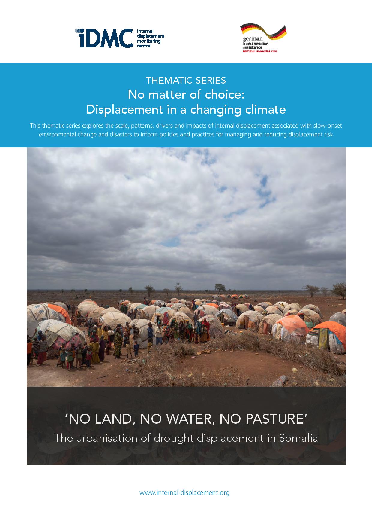 No land, no water, no pasture: the urbanisation of drought displacement in Somalia