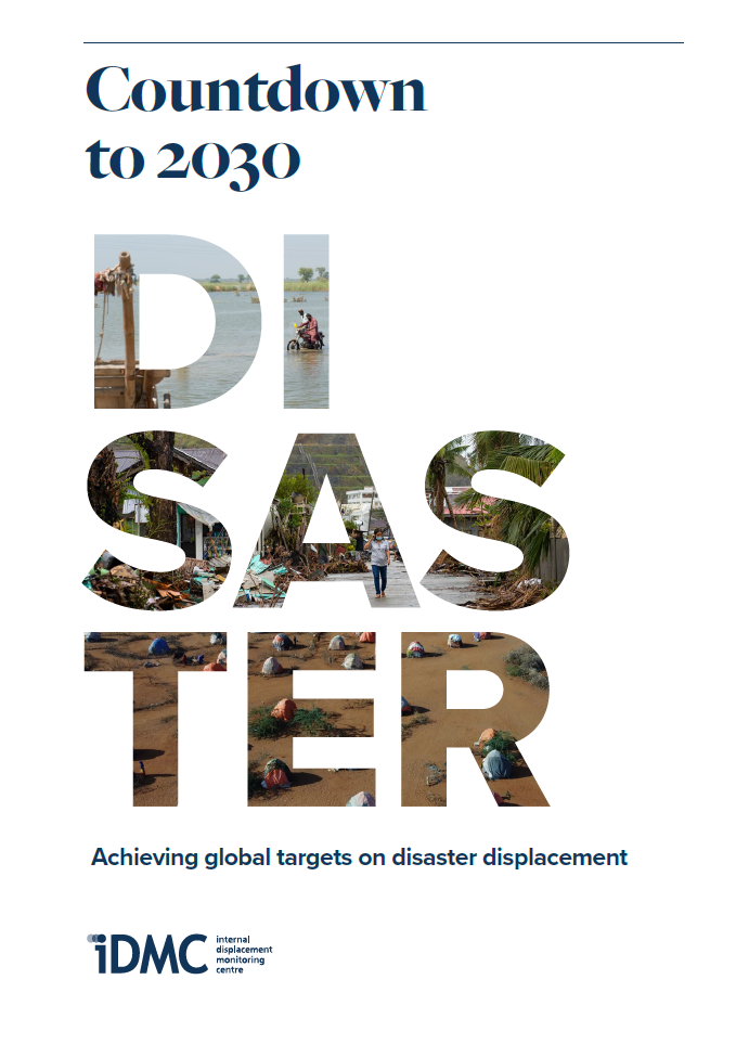 Countdown to 2030: Achieving global targets on disaster displacement