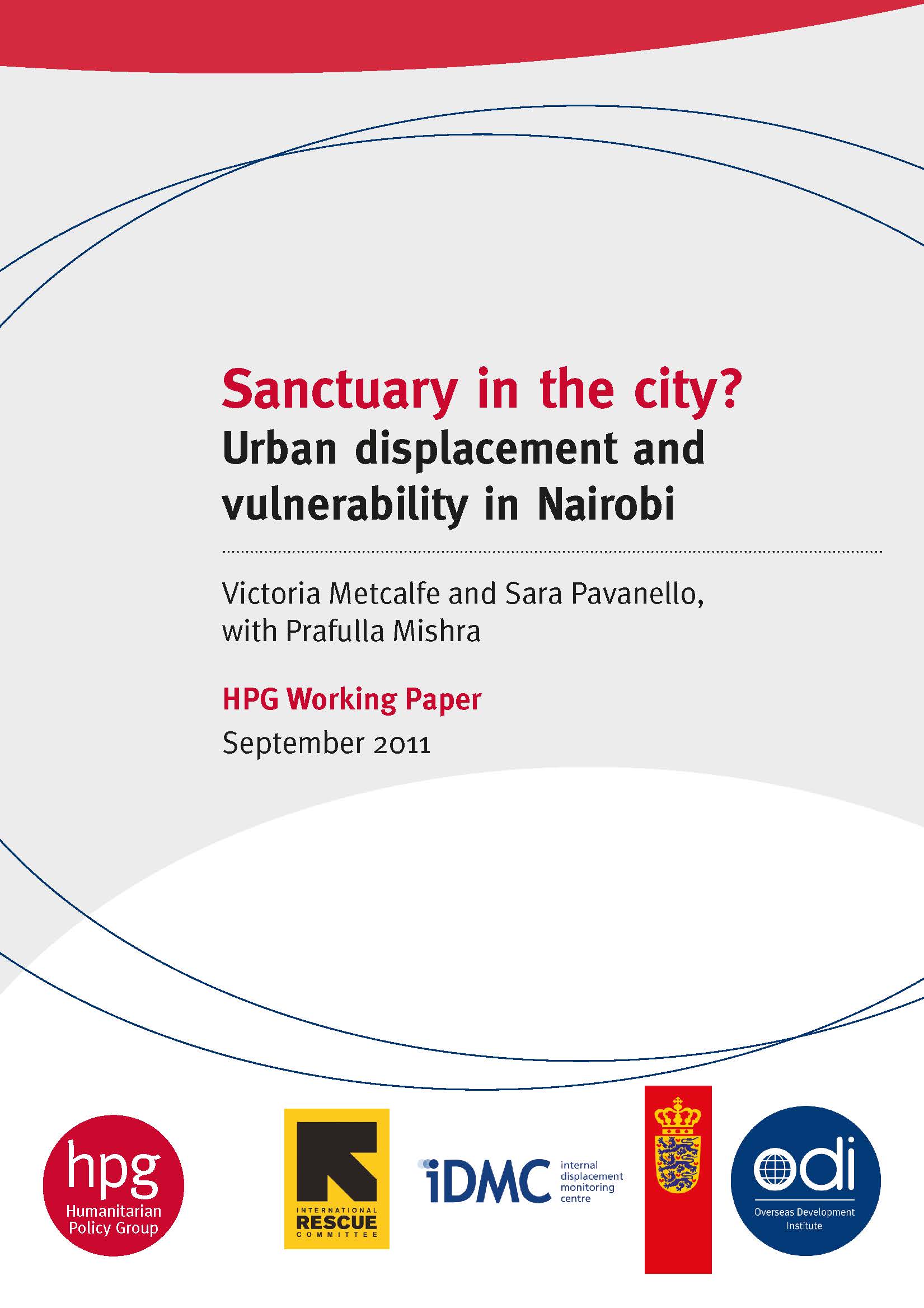 Sanctuary in the city? Urban displacement and vulnerability in Nairobi