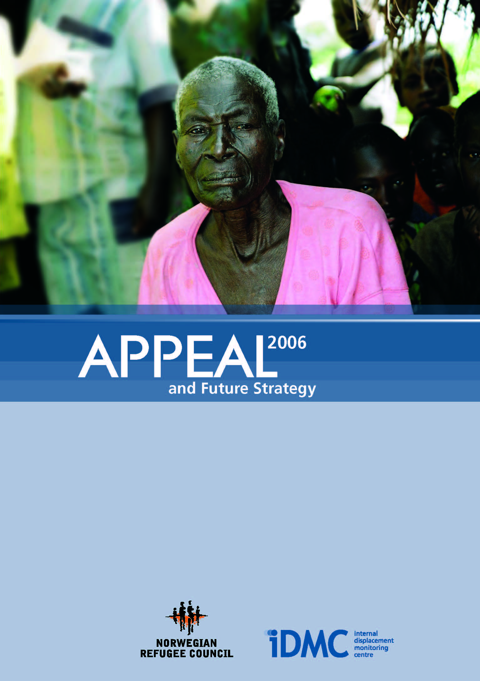 Appeal 2006 and Future Strategy