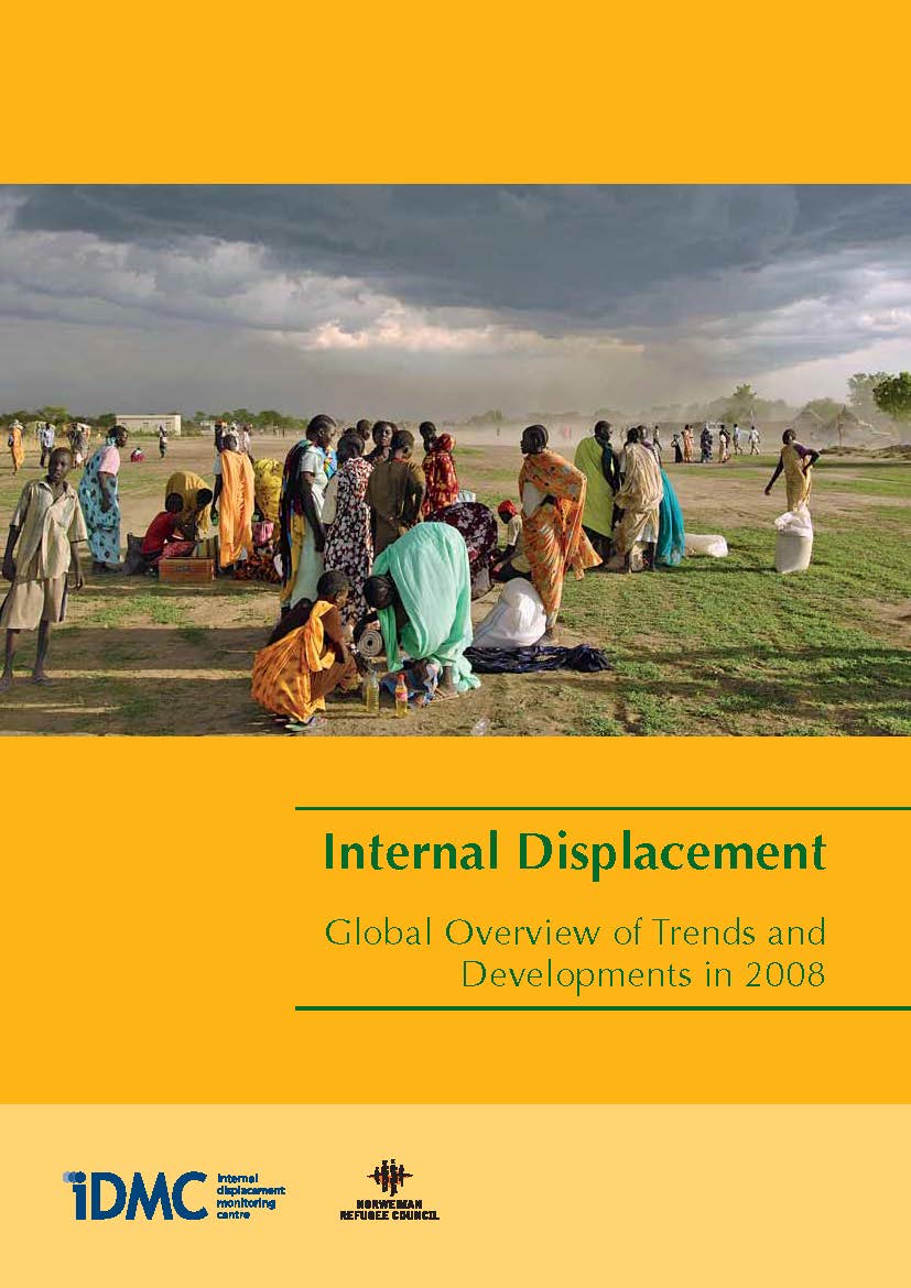 Internal Displacement: Global Overview of Trends and Developments in 2008