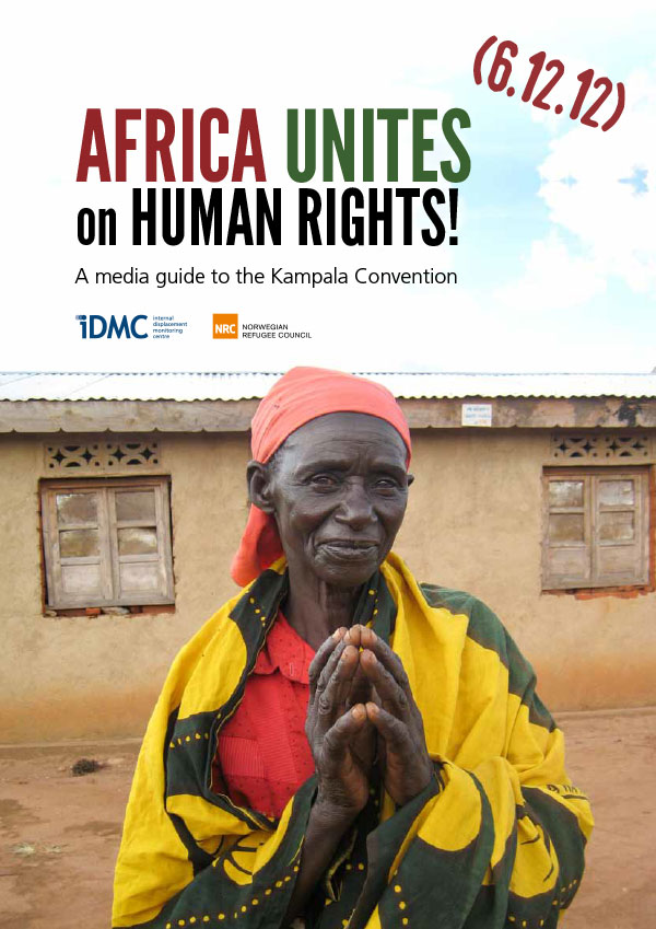 Africa unites on human rights: A media guide to the Kampala Convention